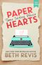 [Paper Hearts 01] • Some writing advice